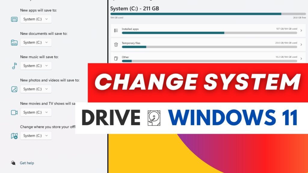 How To Change System Drive for App Installation on Windows 11