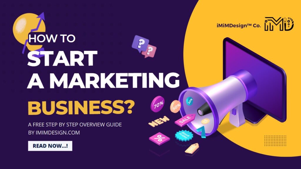 How to Start a Marketing Business