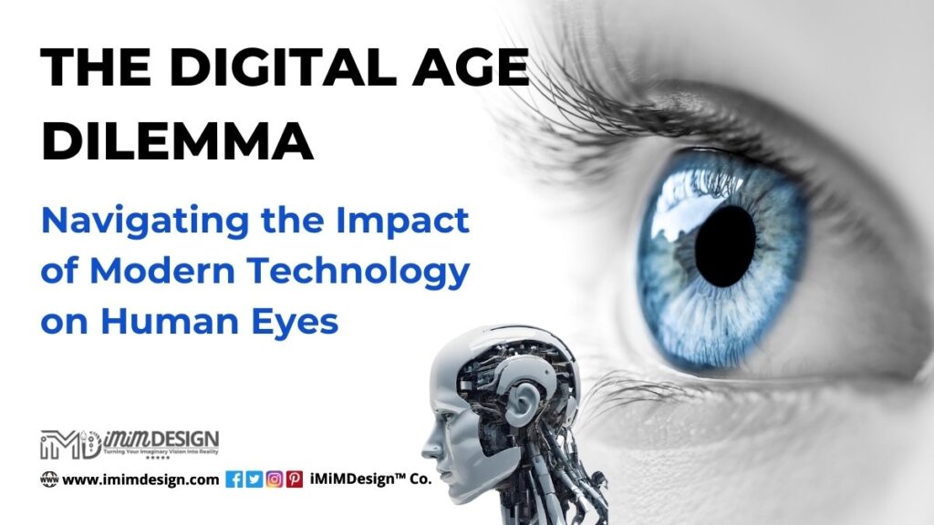 Impact of Modern Technology on Human Eyes