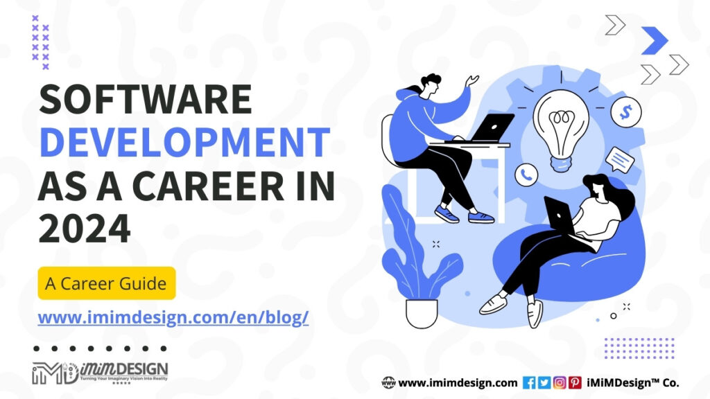 Software Development As A Career in 2024
